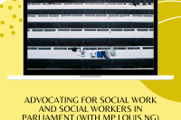 Advocating for social work and social workers in parliament (Photo by Ng Shi Wen)