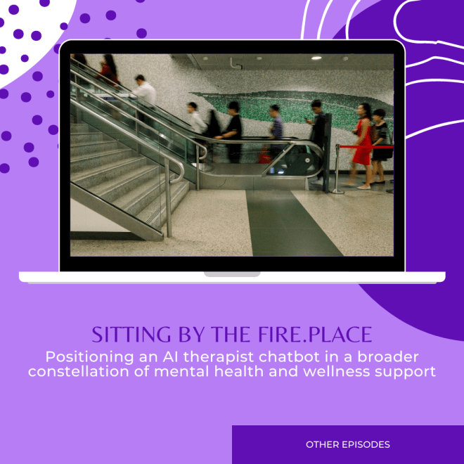 Sitting by the fire.place: Positioning an AI therapist chatbot in a broader constellation of mental health and wellness support