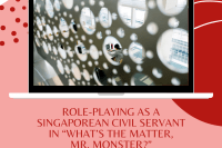 Role-playing as a Singaporean civil servant in “What’s the Matter, Mr. Monster?” (with director Roshan Singh Sambhi)